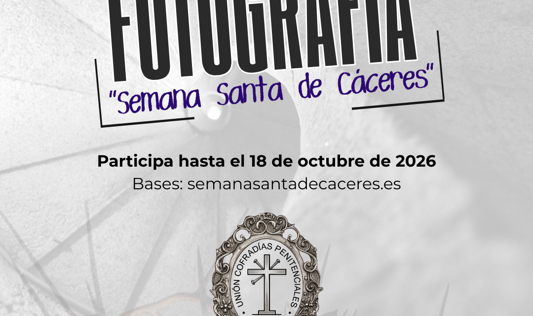 Bases del I Certamen de fotografía “Semana Santa de Cáceres”